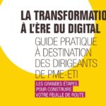 Stratégie de développement - La transformation des PME et ETI à l’ère du digital